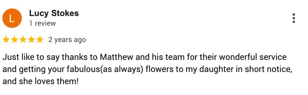 matthew landers google review 5 star flowers dalkeith 14